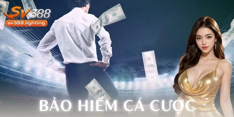 Cách chơi bảo hiểm hiệu quả tại nền tảng